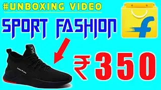 Shoes Unboxing Flipkart | Unboxing shoes under ₹350 | Sport Fashion Shoes Unboxing