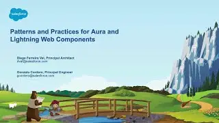 Patterns and Practices for Aura and Lightning Web Components