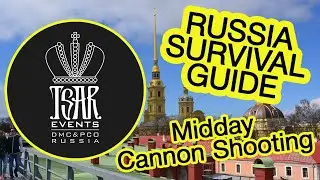 (Ep.64) Incentive Program: Midday Cannon Shooting - Tsar Events DMC & PCO' RUSSIA SURVIVAL GUIDE