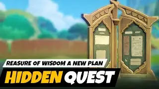 Sumeru Hidden Quest : Treasure of Wisdom  A New Plan | Genshin Impact 3.0