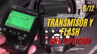 Como CONFIGURAR TÚ FLASH YONGNUO | CURSO DE FOTOGRAFÍA 6/12