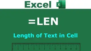 LEN Function Explained in Excel with easy examples