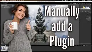 How To MANUALLY Add a PLUGIN to LIGHTROOM