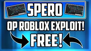 Spero! | OP ROBLOX HACK/EXPLOIT! | The Best Free SCRIPT EXECUTOR!!!