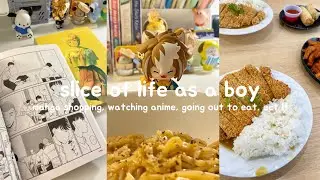 slice of life as a boy !! manga shopping, watching anime, going out to eat, ect