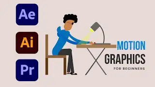 Motion Graphics ILLUSTRATION TO ANIMATION │FREE COURSE