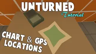 Unturned | Where To Find The GPS & Chart (ALL MAPS)