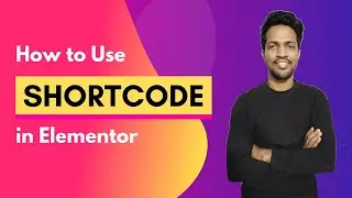 How to Add Shortcode in Elementor [THE PROPER WAY]