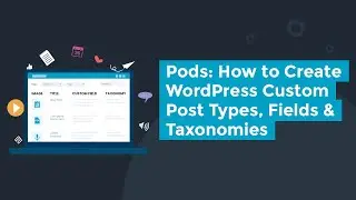 How to Create & Display WordPress Custom Post Types