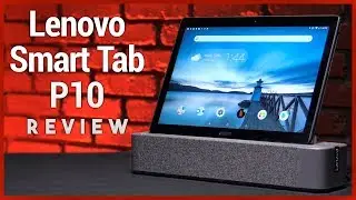 Lenovo Smart Tab P10 Review - Alexa-Enabled Android Tablet with Smart Dock