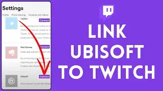 How To Link Ubisoft Account To Twitch (2024)