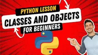 How to Create Classes and Objects in Python! Beginner Lesson