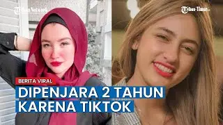 Viral Wanita di Mesir ini Harus Terima Hukuman Penjara 2 Tahun Karena Melakukan Joget TikTok