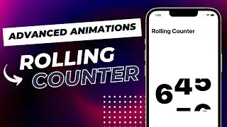 Rolling Counter in SwiftUI - Advanced Animations - SwiftUI Tutorials