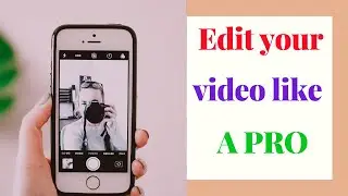 How to edit your video with iPhone