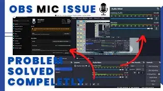 OBS Mic Is Not working || OBS Mic Issue