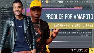 Reece Madlisa & Zuma  - 2021 Amapiano FL Studio Tutorial - Amaroto 