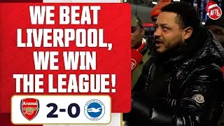 We Beat Liverpool, We Win The League! | Arsenal 2-0 Brighton (Troopz)