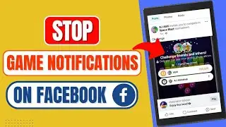 How To Stop Game Notifications And Invites On Facebook