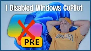 I Disabled Windows CoPilot on Windows 11 the right way!