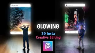 3D Instagram Glowing Effect Photo Editing - Picsart Tutorial | Android/Ios
