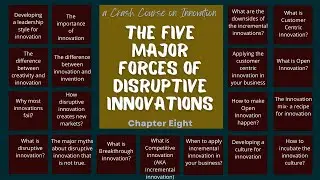 The five major forces of disruptive innovation | Crash course on innovation Part 8