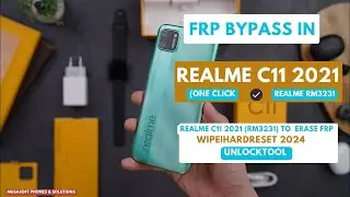FRP BYPASS|REMOVE IN REALME C11 2021|REALME RMX3231 WIPE|HARDRESET PIN|PATTERN|PASSWORD UNLOCK|2024