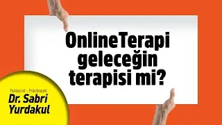 ONLİNE TERAPİ GELECEĞİN TERAPİSİ Mİ? | YAPRAK TERAPİ