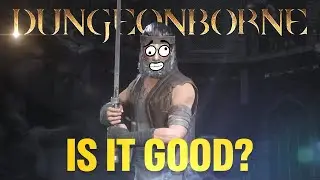 Dungeonborne - is it any good?