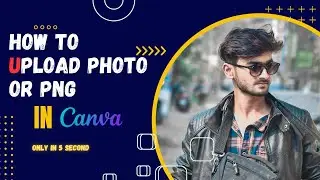 How to Upload Files in Canva 2024🔥 | How to Upload Image, Video and Audio on Canva