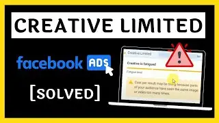 [Solved] What is Creative Limited in Facebook Ads?