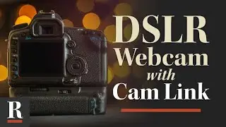 How to Use a DSLR Camera as Webcam with Cam Link (on a Mac)