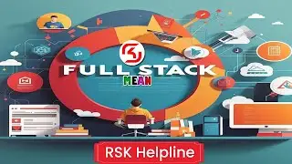 Complete Full Stack MEAN project -Batch 25 || RSK Helpline