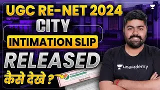 UGC NET Re Exam August City Intimation Full Detail | UGC Re-NET City Intimation Out | Raghav Sir