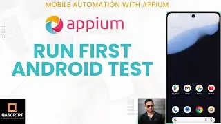 Appium Tutorial | Mobile Automation Testing | First Android Test | TestNG | Inspect Mobile Element |