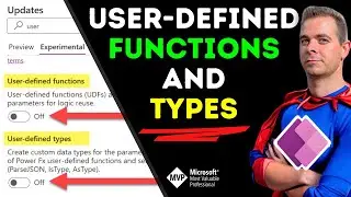 Power Apps User-Defined Functions & Types