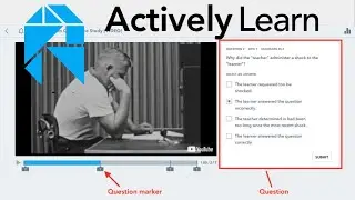 EdPuzzle Alternative - Actively Learn to Add Questions to Videos