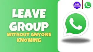 How to Leave WhatsApp Group Without Knowing Anyone in (2024) | WhatsApp Tutorial