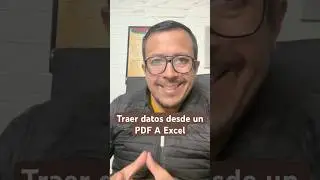 Cómo traer datos de un PDF a Excel en segundos.