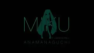 Anamanaguchi - Miku ft. Hatsune Miku (Lyric Video)