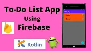 To-Do List  - Build a To Do List App in Android | Kotlin | Android Studio Tutorial - Quick + Easy