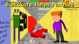 Banickate Helps Nathan! v1.0 (Double Trouble Mode) - Baldis Basics Mod