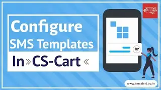 Configure SMS Templates in CS Cart