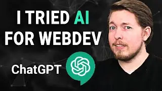 Using ChatGPT AI for Web Development... 😅 AI is Getting Really Good...