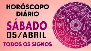 HORÓSCOPO DO DIA - SÁBADO DIA 05/04/25 - PREVISÕES PARA TODOS OS SIGNOS