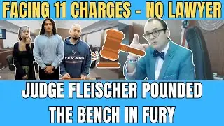 Facing 11 charges and unrepresented by counsel, Judge Fleischer pounded the bench in fury