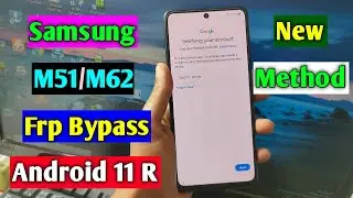 Samsung M62/M51 Frp Bypass/Reset Google Account Lock Android 11 | Samsung Galaxy M62/M51 Frp Unlock