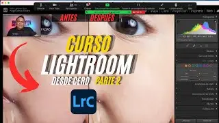 LIGHTROOM, Cómo EDITAR FOTOS