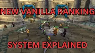 The New Vanilla Ranking System Explained (PTR)