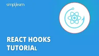 React Hooks Tutorial | React Hooks Explained | React Hooks Project 2022 | React Tutorial|Simplilearn